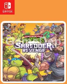 Teenage Mutant Ninja Turtles
Shredder’s Revenge