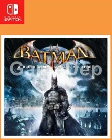 Batman
Arkham Asylum