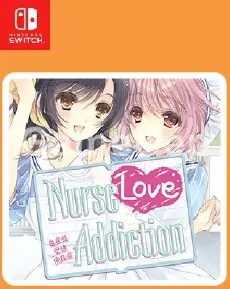 Nurse Love Addiction