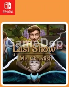 The Last Show
of Mr. Chardish