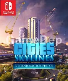 Cities Skylines
Nintendo Switch Edition