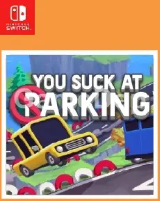 You Suck At Parking