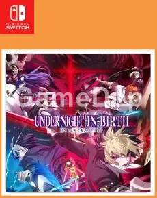 UNDER NIGHT IN-BIRTH II
Sys:Celes