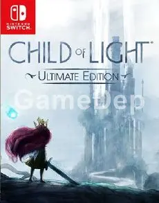 Child of Light
Ultimate Edition