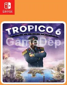 Tropico 6