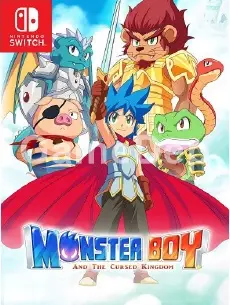 Monster Boy and
The Cursed Kingdom